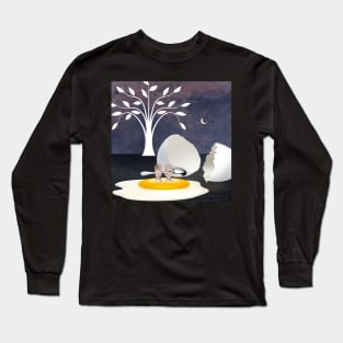 Rise and Shine Or Go To Work On An Egg Long Sleeve T-Shirt